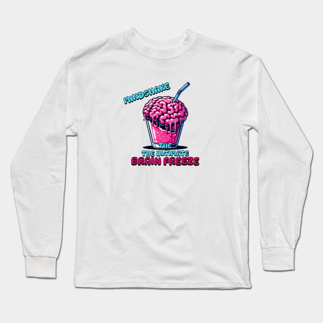 Mindshake Madness - Ultimate Brainy Humor Long Sleeve T-Shirt by Dyfrnt